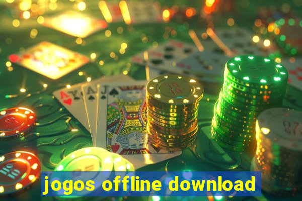 jogos offline download